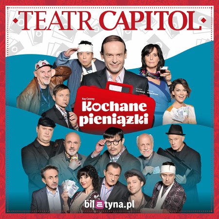 Kochane Pieniążki - spektakl