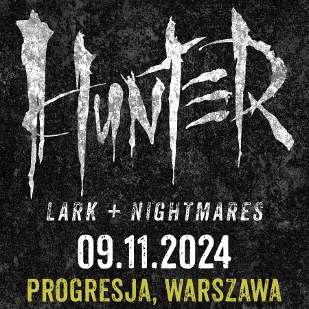 Hunter x Lark x Nightmares - koncert