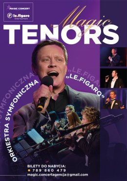 MAGIC TENORS - koncert