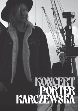 Porter/Karczewska – On The Wrong Planet - koncert