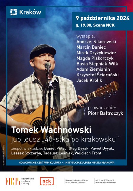 Tomek Wachnowski – jubileusz „40-stka po krakowsku” - koncert