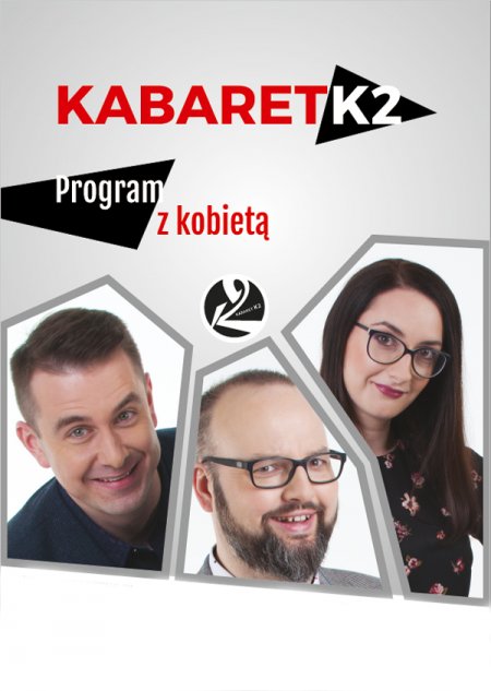 Kabaret K2 - Program z Kobietą - kabaret