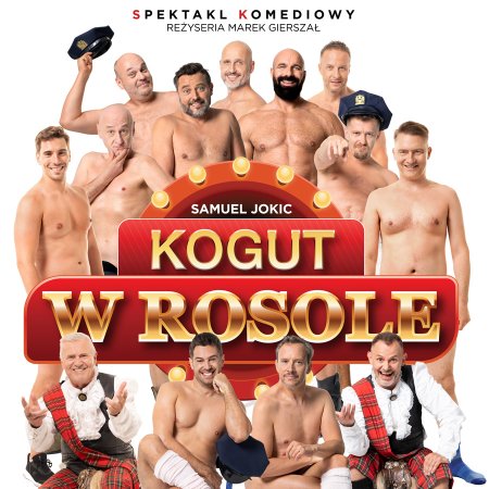 Kogut w rosole - spektakl