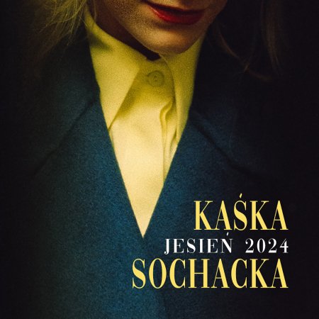 Kaśka Sochacka - Jesień 2024 - koncert