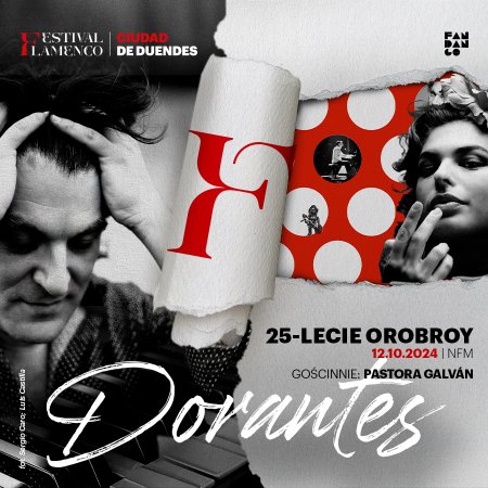 Dorantes ft. Pastora Galván - koncert