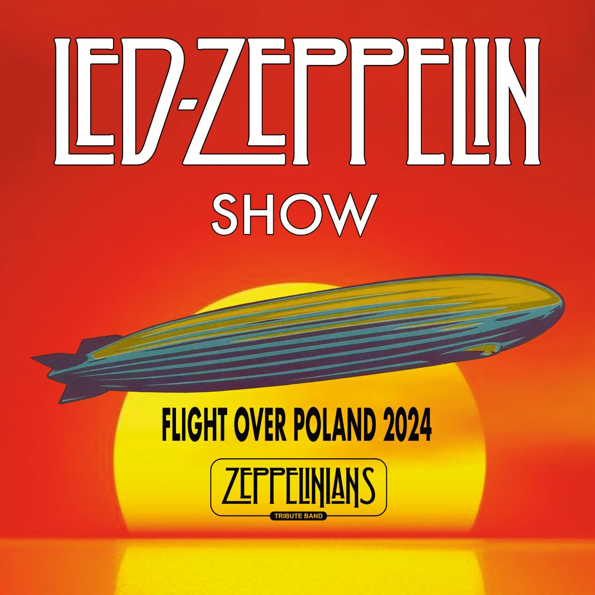 LED ZEPPELIN SHOW by Zeppelinians - Warszawa | Kupuj Bilety Online ...