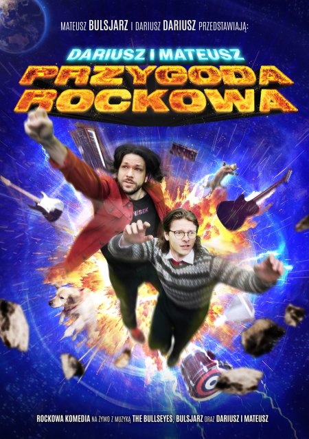 Dariusz i Mateusz: PRZYGODA ROCKOWA (koncert The Bullseyes i BULSJARZ) - koncert