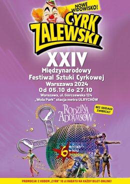 Cyrk Zalewski - XXIV Międzynarodowy Festiwal Sztuki Cyrkowej Warszawa 2024 - cyrk