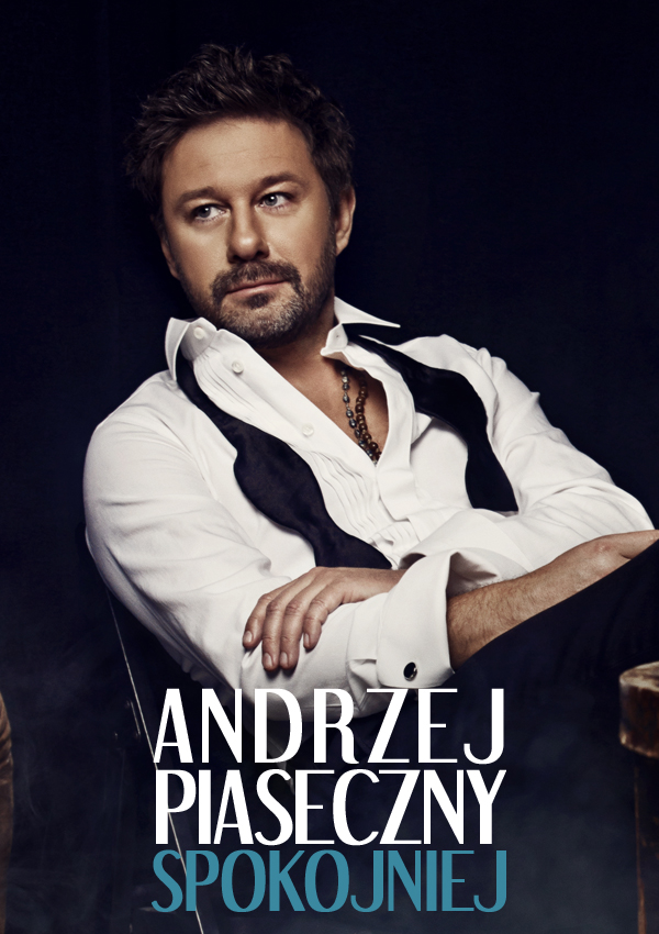 Andrzej Piaseczny - Spokojniej Tychy
