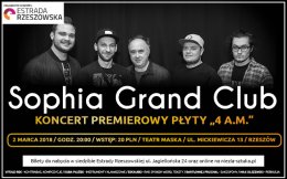 Sophia Grand Club - Koncert premierowy w Rzeszowie! - koncert