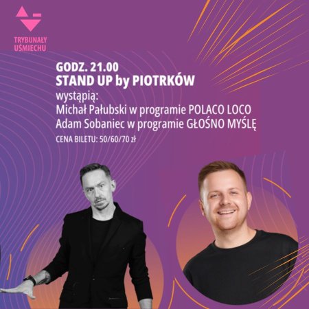 Stand-up by Piotrków - stand-up