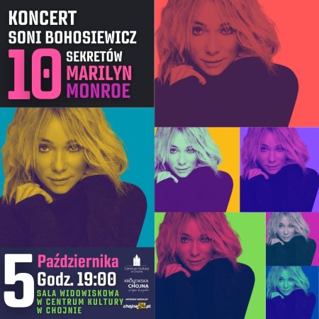 Sonia Bohosiewicz - 10 sekretów Marilyn Monroe - koncert
