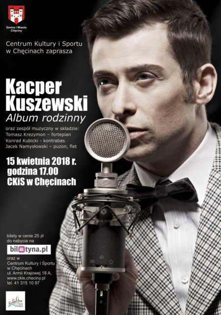 Kacper Kuszewski - album rodzinny Chęciny - koncert