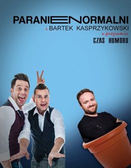 Kabaret Paranienormalni i Bartek Kasprzykowski - Czas Humoru - kabaret