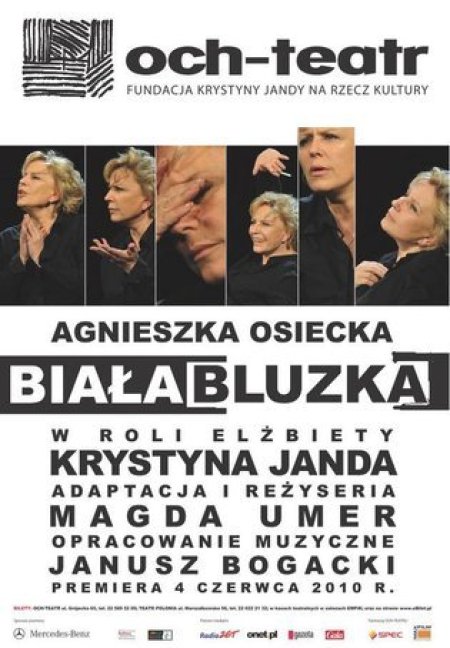 Biała bluzka - Krystyna Janda Och Teatr - spektakl