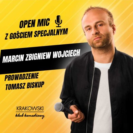 Open Mic: Marcin Zbigniew Wojciech - stand-up
