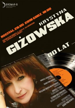 Krystyna Giżowska "Od lat..." - koncert