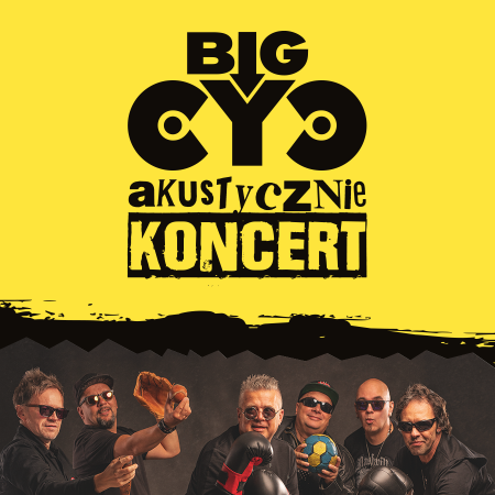 Big Cyc Akustycznie - koncert