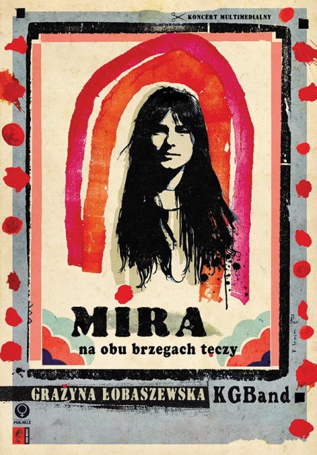 Mira - na obu brzegach tęczy - koncert
