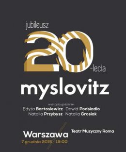 20-lecie Zespołu Myslovitz - koncert