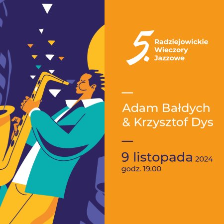 Radziejowickie Wieczory Jazzowe - Adam Bałdych & Krzysztof Dys - koncert