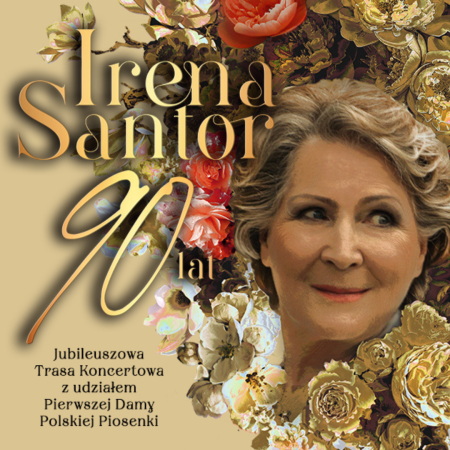 Irena Santor - Trasa Jubileuszowa - prowadzenie Maria Szabłowska - koncert