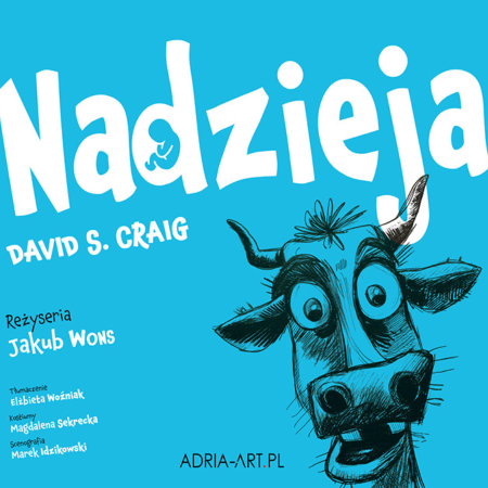 Nadzieja - rodzinna komedia Anny Muchy - spektakl