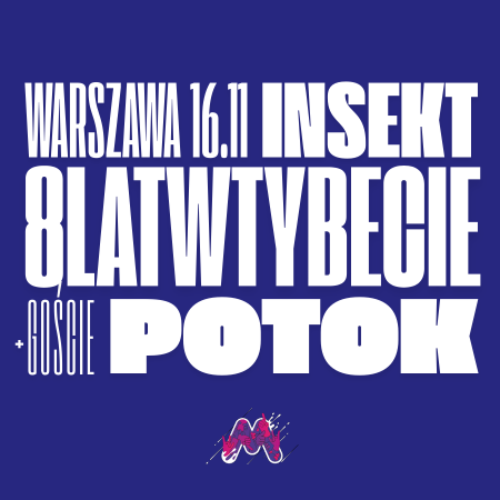 8 lat w Tybecie &amp; Insekt - koncert
