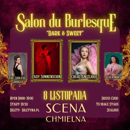 Salon du Burlesque „Dark &amp; Sweet” - koncert