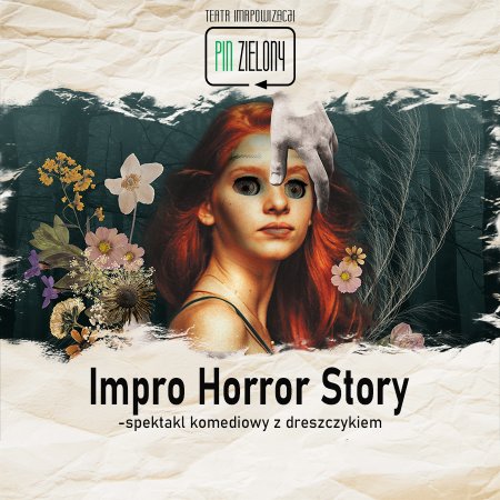 Pin Zielony - Teatr Improwizacji - Improwizowane Halloween - spektakl komediowy z dreszczykiem - spektakl