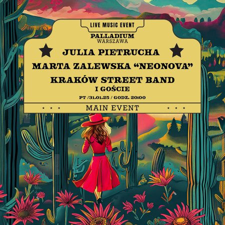 Julia Pietrucha/Marta Zalewska „Neonova” - Kraków Street Band i Goście - koncert