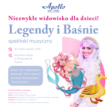 Legendy i Baśnie - spektakl muzyczny - spektakl