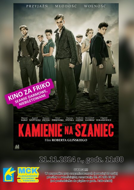 Kamienie na szaniec - Kino za friko! (seanse darmowe, niebiletowane) - film