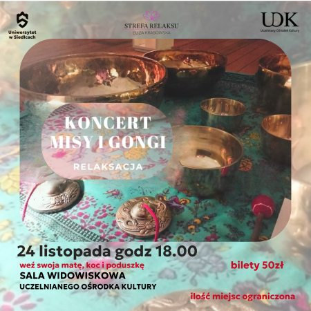 Koncert Misy i Gongi Relaksacja - koncert