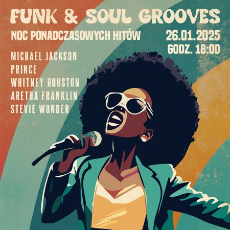 Funk &amp; Soul Grooves - Noc Ponadczasowych Hitów - koncert