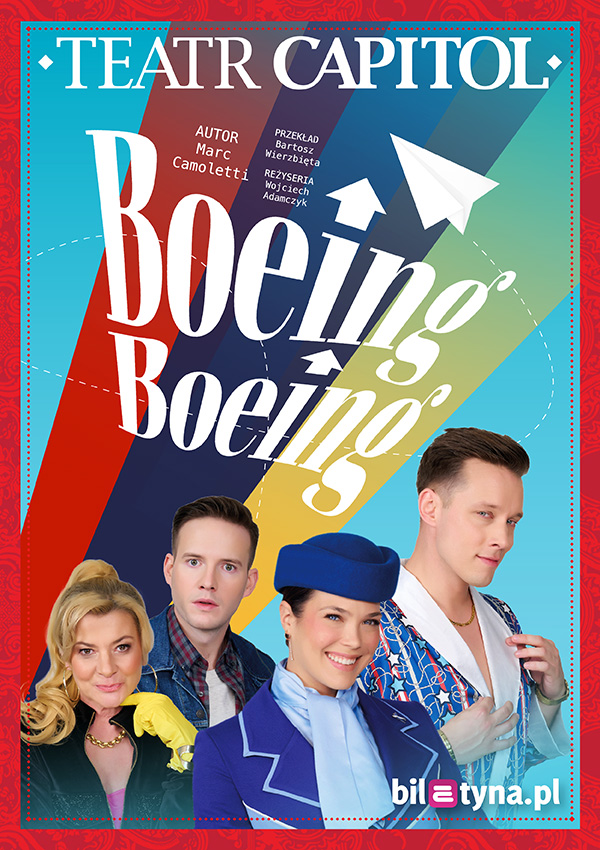 Boeing Boeing - Teatr Capitol Warszawa
