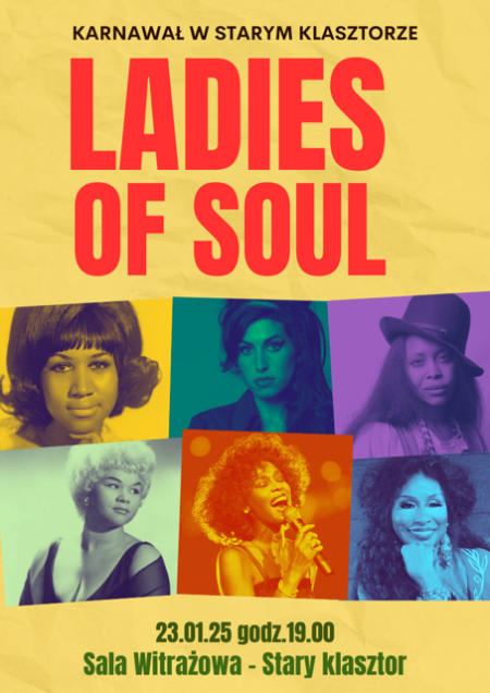 Ladies of soul - przeboje muzyki soul/blues/r&amp;b - koncert