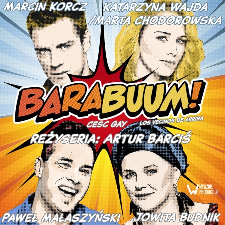 Barabuum! - spektakl komediowy, reż. Artur Barciś - spektakl
