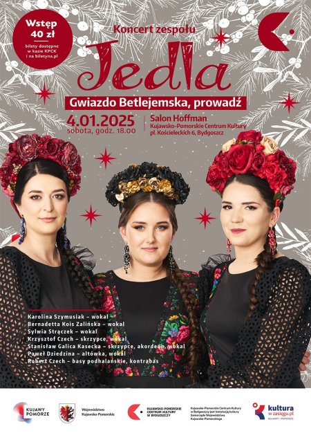Koncert zespołu Jedla Gwiazdo Betlejemska, prowadź - koncert