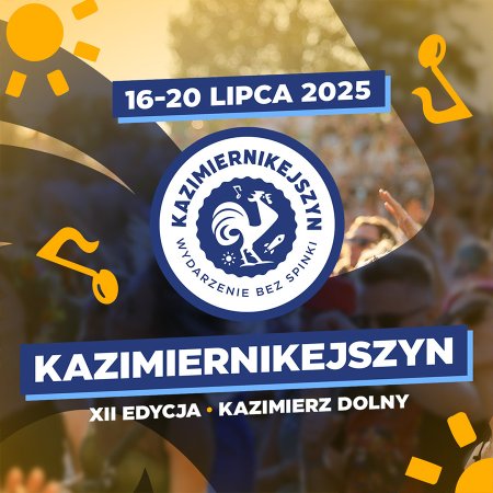 Kazimiernikejszyn 2025, XII edycja - Gruby - festiwal