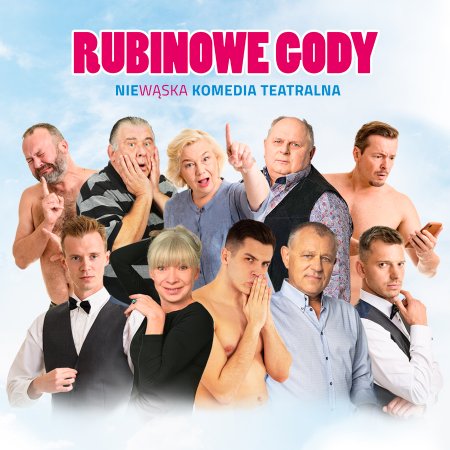 Rubinowe Gody - spektakl