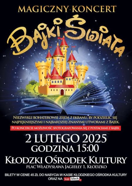 &quot;MAGICZNY KONCERT - BAJKI ŚWIATA&quot; - koncert