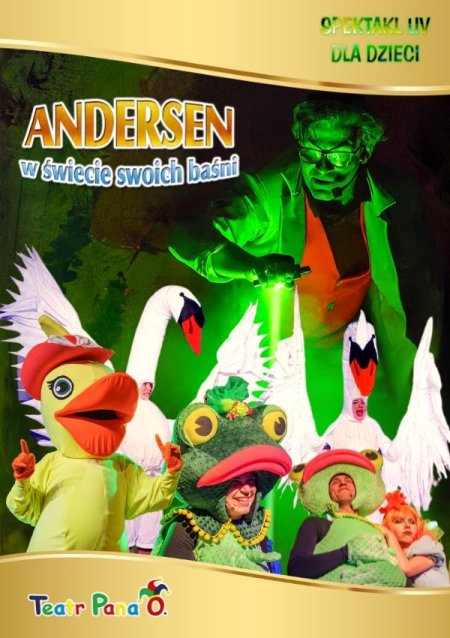 Andersen w świecie swoich baśni - spektakl