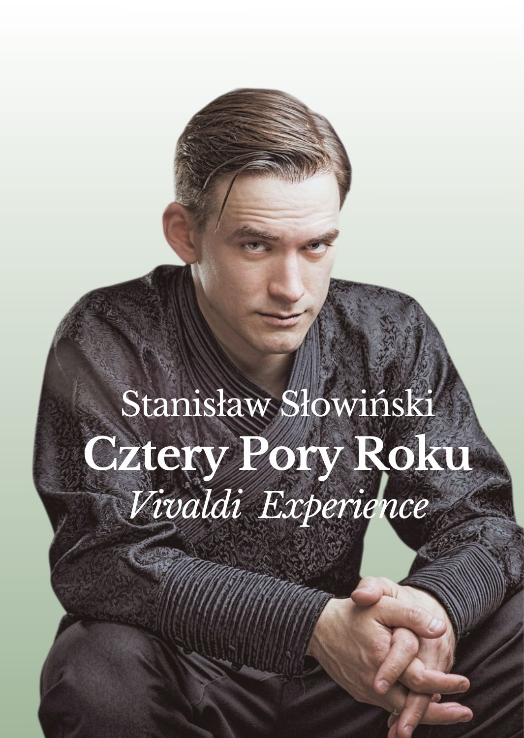 Stanisław Słowiński - Cztery Pory Roku - Vivaldi Experience Kraków