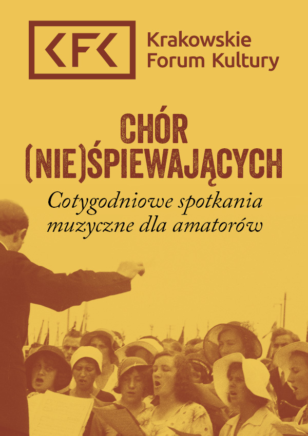 Chór (nie)śpiewających Kraków