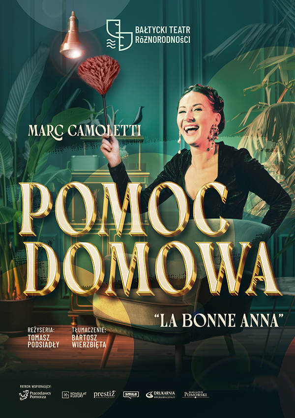 Pomoc Domowa - Bałtycki Teatr Różnorodności Gdańsk
