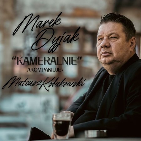 Marek Dyjak - Kameralnie - koncert