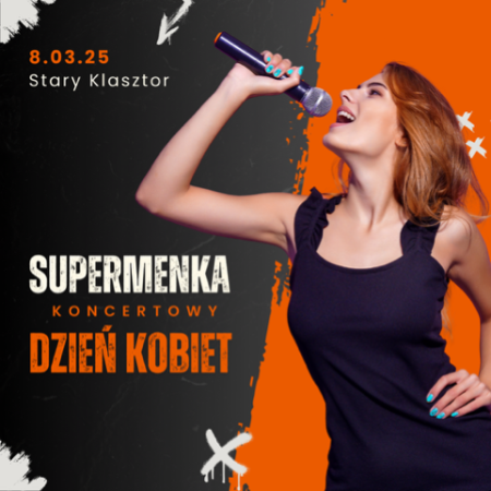 Supermenka - koncertowy Dzień Kobiet - koncert