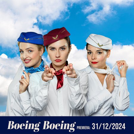 Boeing, Boeing - Bałtycki Teatr Dramatyczny - spektakl
