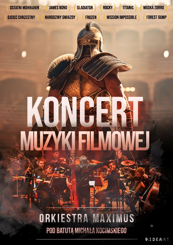 Koncert Muzyki Filmowej w wykonaniu Orkiestry Maximus Gdańsk